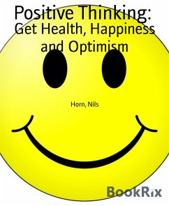 Positive Thinking: (eBook, ePUB) - Nils