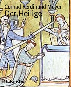 Der Heilige (eBook, ePUB) - Ferdinand Meyer, Conrad