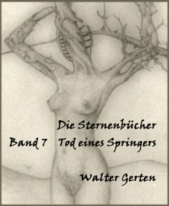 Die Sternenbücher Band 7 Tod eines Springers (eBook, ePUB) - Gerten, Walter