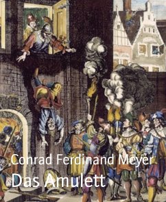 Das Amulett (eBook, ePUB) - Ferdinand Meyer, Conrad