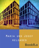 Maria und Josef - reloaded (eBook, ePUB)