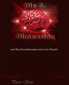 Die 5. Dimension (eBook, ePUB) - Sens, Pierre