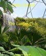 The Garden Club (eBook, ePUB) - Bild 1