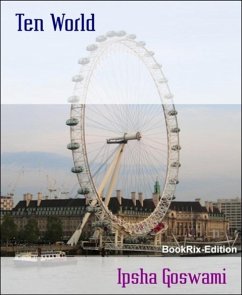 Ten World (eBook, ePUB) - Goswami, Ipsha