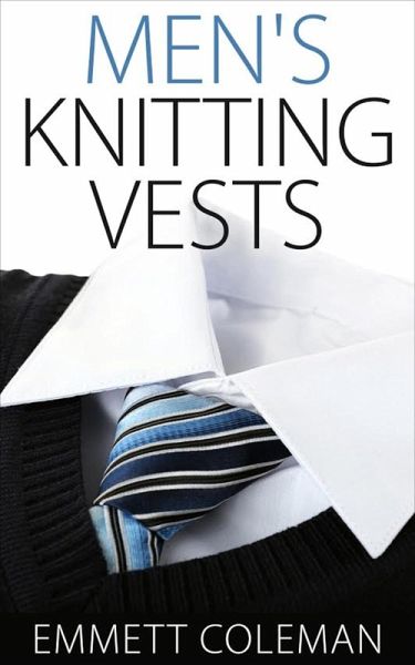 Men's Knitting Vests (eBook, ePUB)