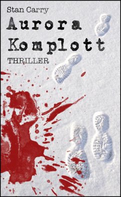 Aurora Komplott (eBook, ePUB) - Carry, Stan