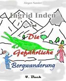 Ingrid Inden und die gefärliche Bergwanderung Buch 4 (eBook, ePUB)