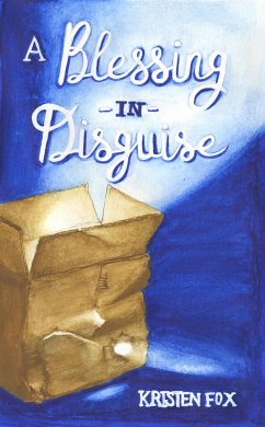 A Blessing in Disguise (eBook, ePUB) - Fox, Kristen