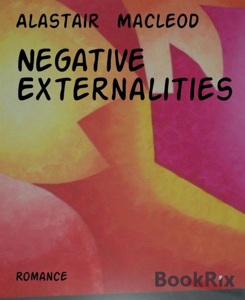 Negative Externalities (eBook, ePUB)