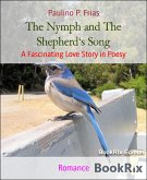 The Nymph and The Shepherd's Song (eBook, ePUB)