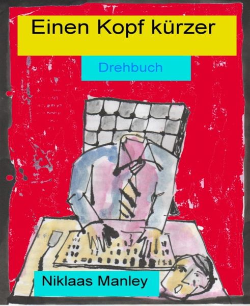 Einen Kopf kürzer (eBook, ePUB)