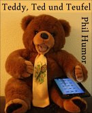 Teddy, Ted und Teufel (eBook, ePUB)