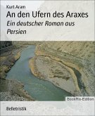 An den Ufern des Araxes (eBook, ePUB)