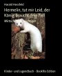 Hermelin, tut mir Leid, der König... - Bild 1