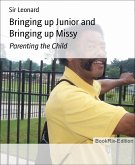 Bringing up Junior and Bringing up Missy (eBook, ePUB)