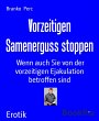 Vorzeitigen Samenerguss stoppen (eBook,... - Bild 1