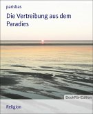 Die Vertreibung aus dem Paradies (eBook, ePUB)