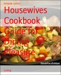 Housewives Cookbook Guide for Dining... - Bild 1