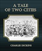 A Tale Of Two Cities (eBook, ePUB)