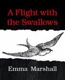 A Flight with the Swallows (eBook, ePUB)