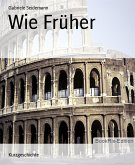 Wie Früher (eBook, ePUB)