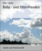 Baby - und Elternfreuden (eBook, ePUB)