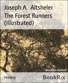 The Forest Runners (Illustrated) (eBook, ePUB)