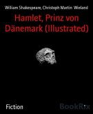 Hamlet, Prinz von Dänemark (Illustrated) (eBook, ePUB)