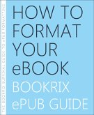 How to Format Your eBook (eBook, ePUB)