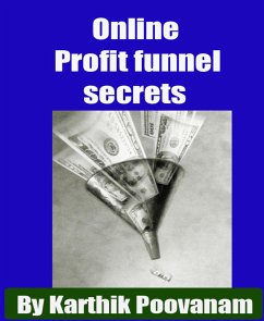 Online Profit funnel secrets (eBook, ePUB) - Poovanam, Karthik