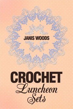Cover Crochet Luncheon Sets (eBook, ePUB)