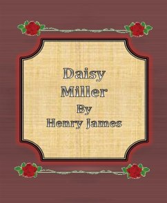 Daisy Miller By Henry James (eBook, ePUB) - James, Henry