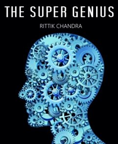 The Super Genius (eBook, ePUB) - Chandra, Rittik