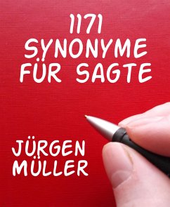 1171 Synonyme für sagte (eBook, ePUB) - Müller, Jürgen