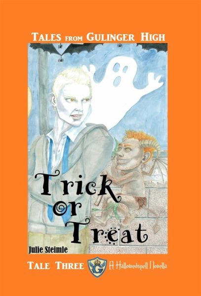 Tales from Gulinger High: Tale Three (eBook, ePUB) Tales from Gulinger High: Tale Three (eBook, ePUB)