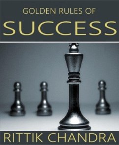 Golden Rules of Success (eBook, ePUB) - Chandra, Rittik
