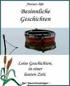 Besinnliche Geschichten (eBook, ePUB) - Ade, Rainer
