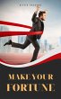 Make Your Fortune (eBook, ePUB) - Bild 1
