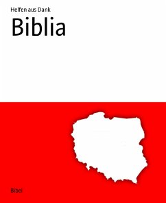 Biblia (eBook, ePUB) - aus Dank, Helfen