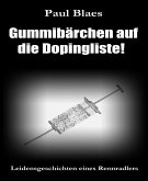 Gummibärchen auf die Dopingliste (eBook, ePUB)