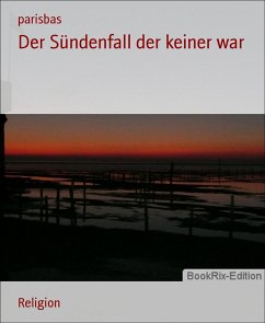 Der Sündenfall der keiner war (eBook, ePUB) - parisbas