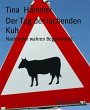 Der Tag der lachenden Kuh (eBook, ePUB) - Bild 1