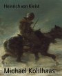 Michael Kohlhaas (eBook, ePUB) - Bild 1