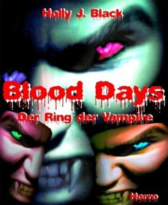Blood Days (eBook, ePUB) - Black, Holly J.