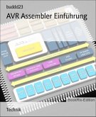 AVR Assembler Einführung (eBook, ePUB)
