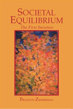 Societal Equilibrium (eBook, ePUB) - Zimmerman, Brandon