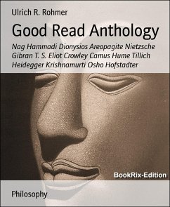 Good Read Anthology (eBook, ePUB) - Ulrich R. Rohmer