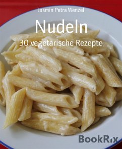 Nudeln (eBook, ePUB) - Petra Wenzel, Jasmin