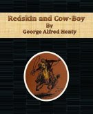 Redskin and Cow-Boy (eBook, ePUB)