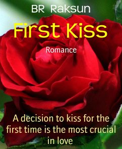 First Kiss (eBook, ePUB) - Raksun, BR